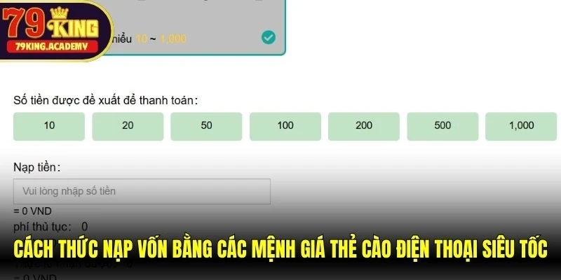 Cách thức nạp vốn bằng các mệnh giá thẻ cào điện thoại siêu tốc