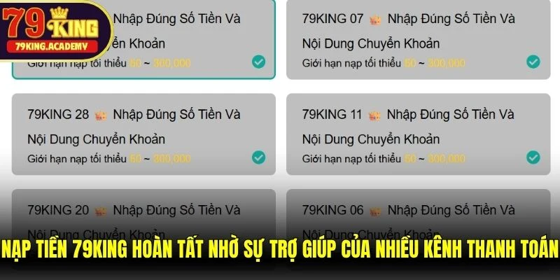 Nạp tiền 79KING hoàn tất nhờ sự trợ giúp của nhiều kênh thanh toán